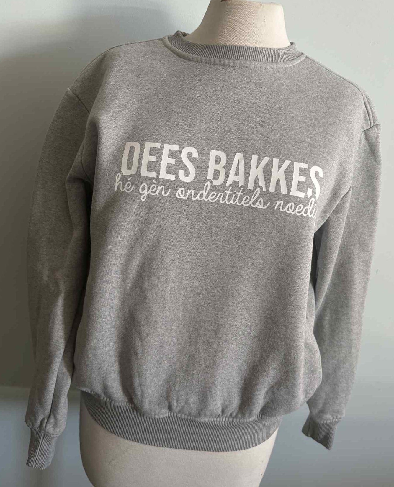 Sweatshirt | Dees bakkes hé gèn ondertitels noedig